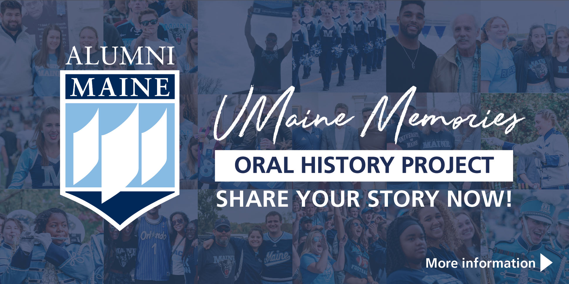 UMaine Memories - Oral History Project. Share your story now!
