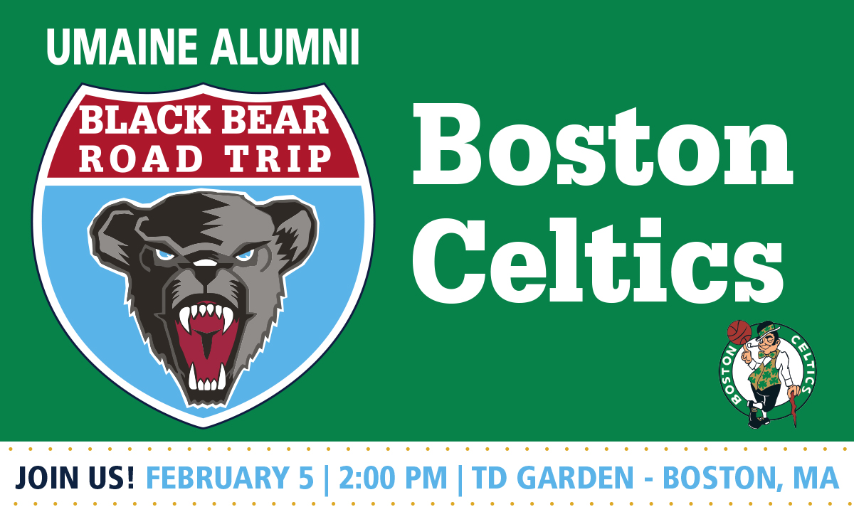 UMaine Alumni Black Bear Road Trip - Boston Celtics